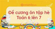 Đề Cương Ôn Tập Hè Tiếng Anh 6 Lên 7