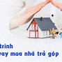 Hồ Sơ Vay Tiền Ngân Hàng Mua Nhà