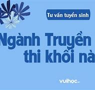 Học Truyền Thông Thi Khối Nào